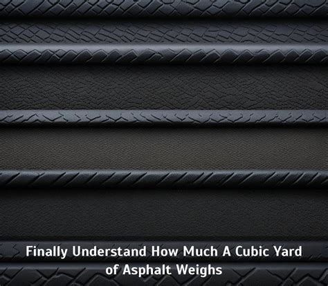 how to measure asphalt thickness|asphalt weight per cubic yard.